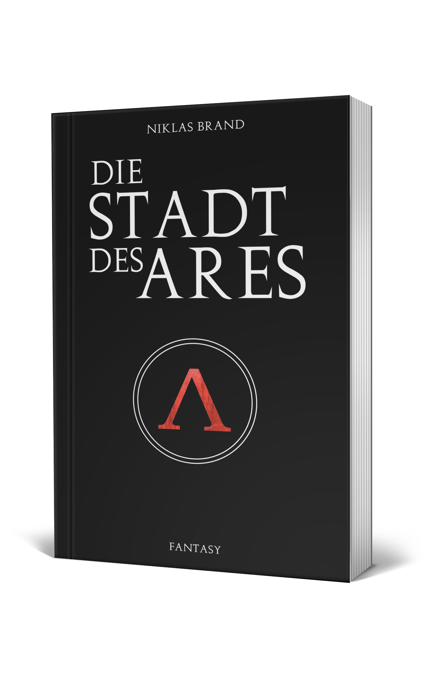 Ein schwarzes Buchcover mit dem Titel „DIE STADT DES ARES“ und einem roten Logo, das einem Lambda (Λ) in einem Kreis ähnelt.